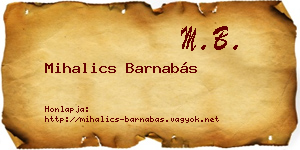 Mihalics Barnabás névjegykártya